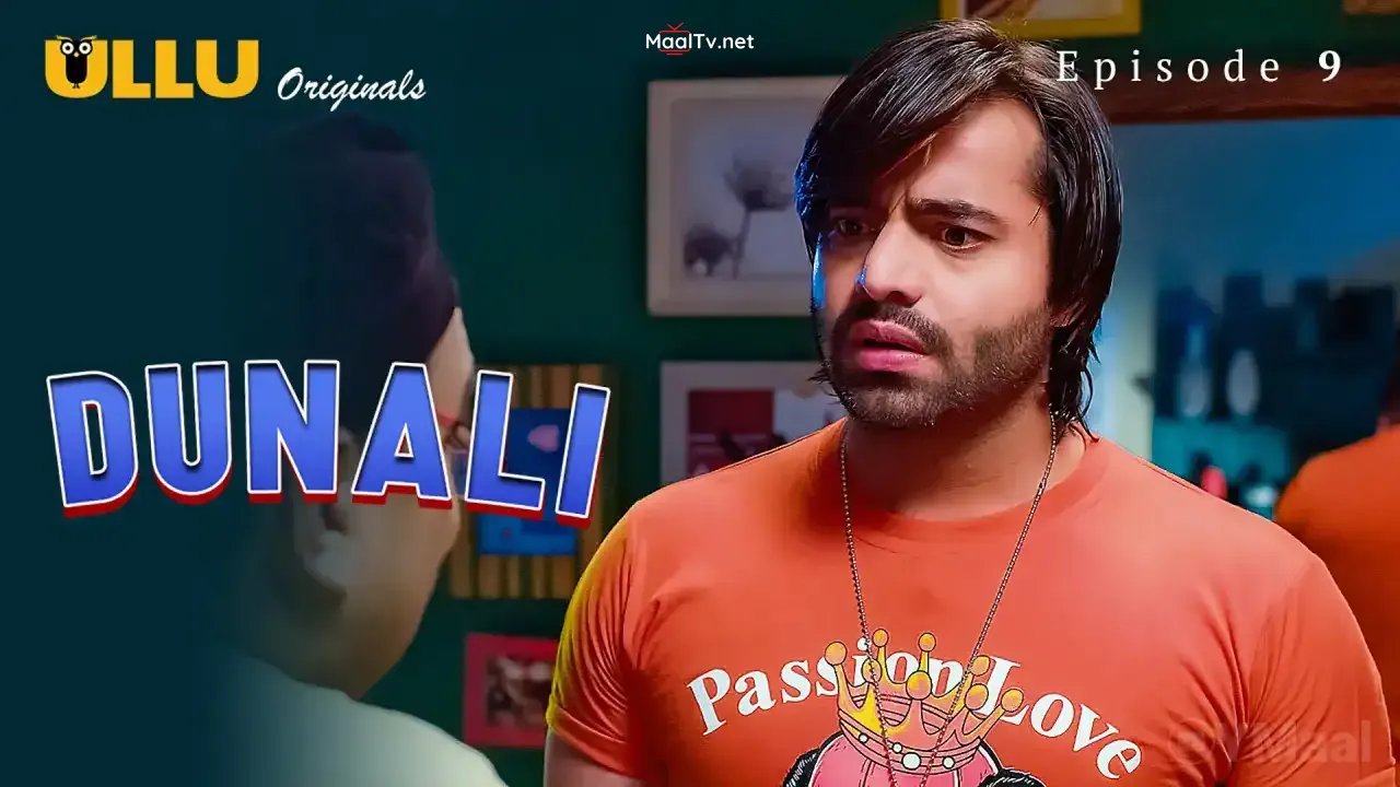 Dunali Episode 9 (ULLU Web Series) » WEBxSERIES.NET.IN