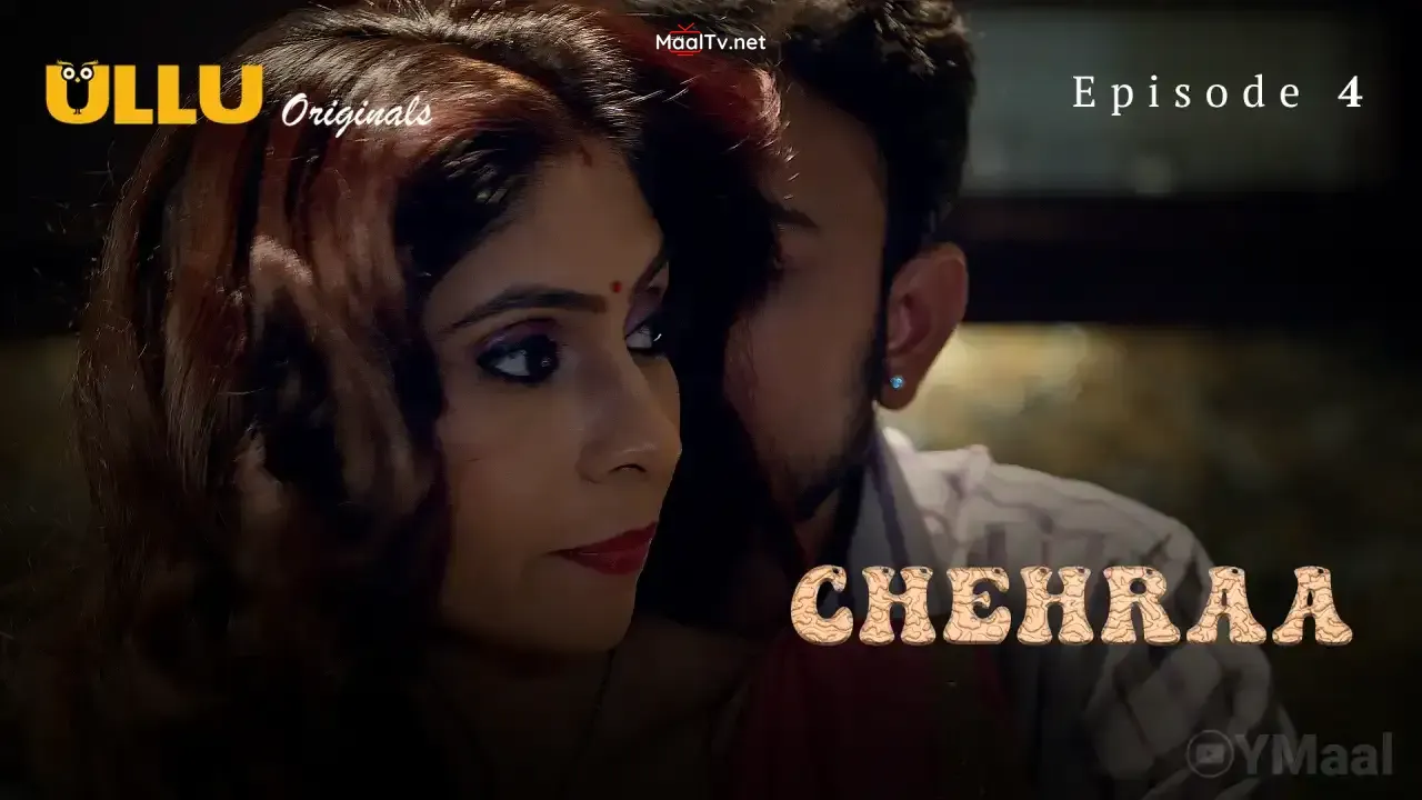 Chehraa Episode 4 (ULLU Web Series) » WEBxSERIES.NET.IN