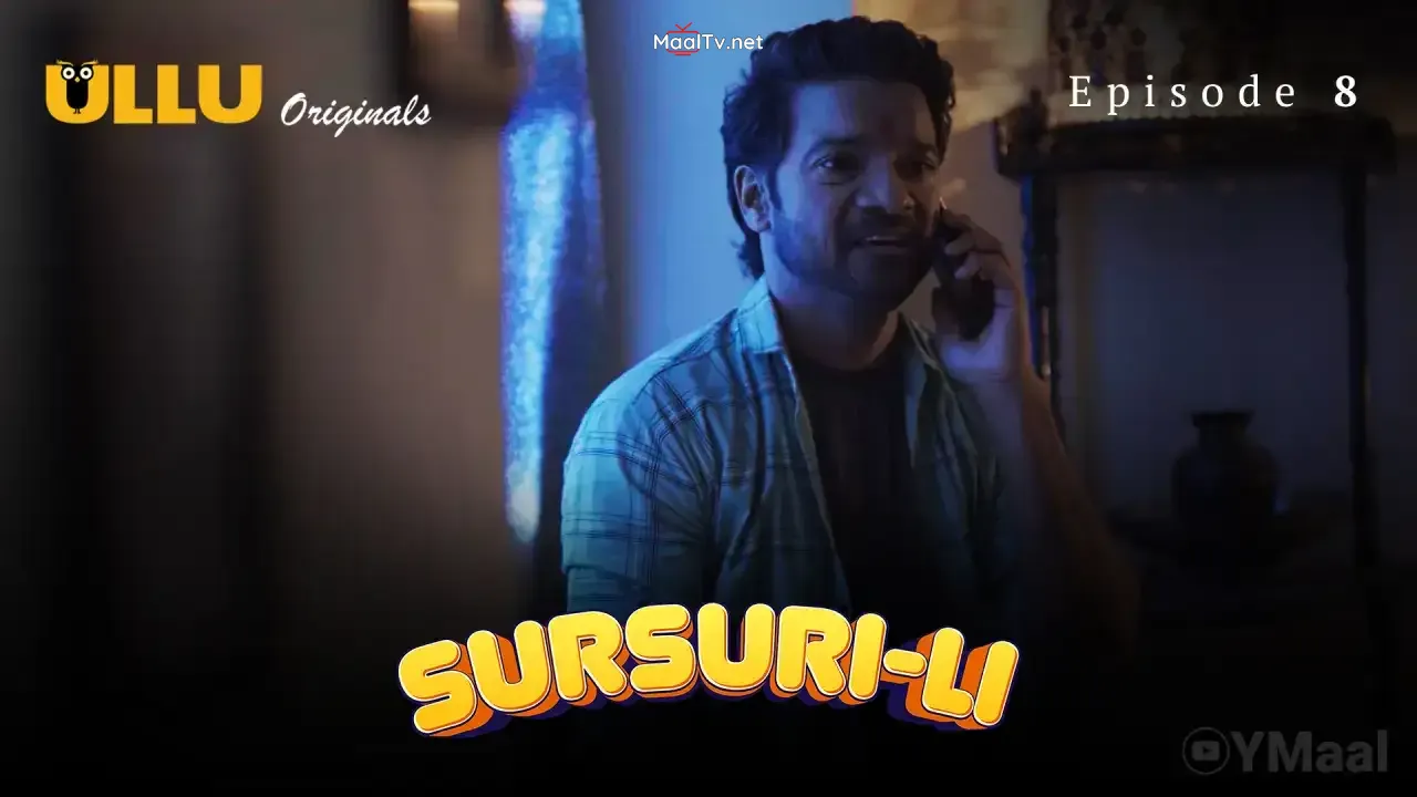 Sursuri Li Episode 8 (ULLU Web Series) » WEBxSERIES.NET.IN