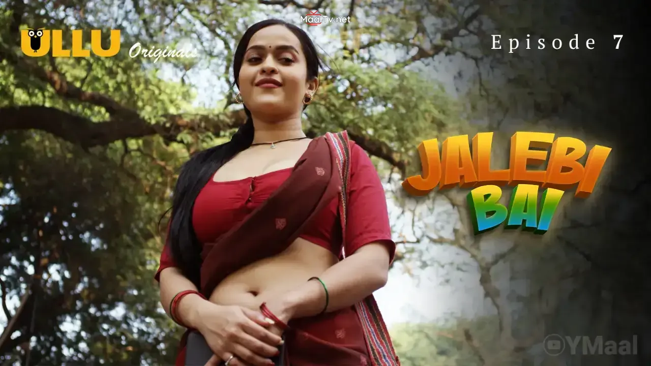 Jalebi Bai Episode 7 (ULLU Web Series) » WEBxSERIES.NET.IN