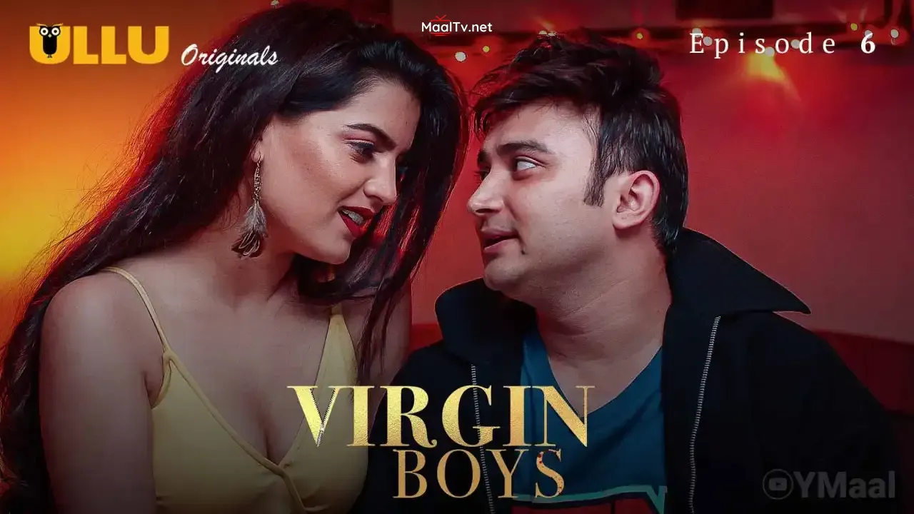 Virgin Boys Episode 6 (ULLU Web Series) » WEBxSERIES.NET.IN