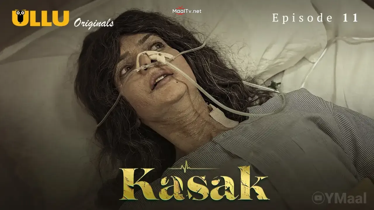 Kasak Episode 11 (ULLU Web Series) » WEBxSERIES.NET.IN