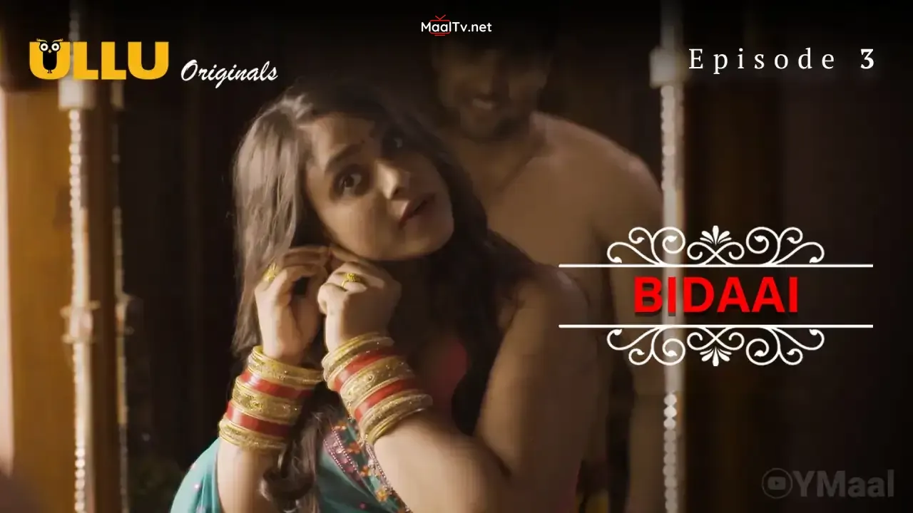 Bidaai Episode 3 (Bua ji and Sasuma) (ULLU Web Series) » WEBxSERIES.NET.IN
