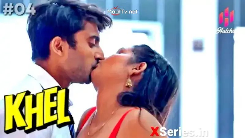 Khel Episode 4 (Hulchul Web Series) » WEBxSERIES.NET.IN