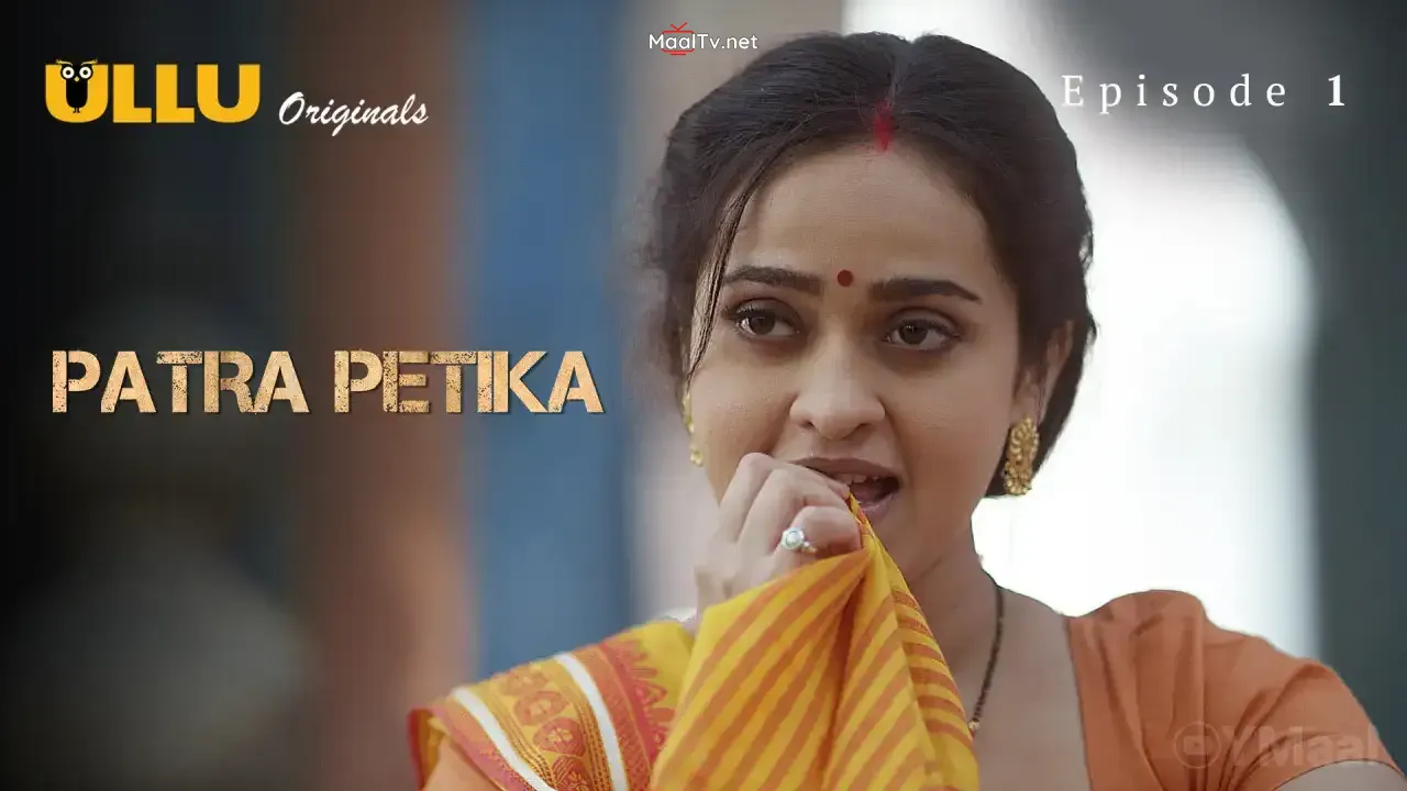 Patra Petika Episode 1 (ULLU Web Series) » WEBxSERIES.NET.IN