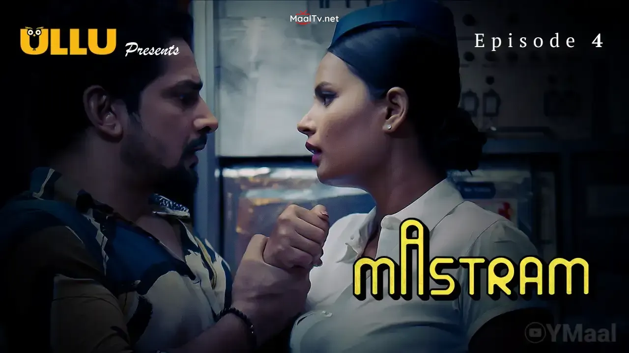 Mastram Episode 4 (ULLU Web Series) » WEBxSERIES.NET.IN