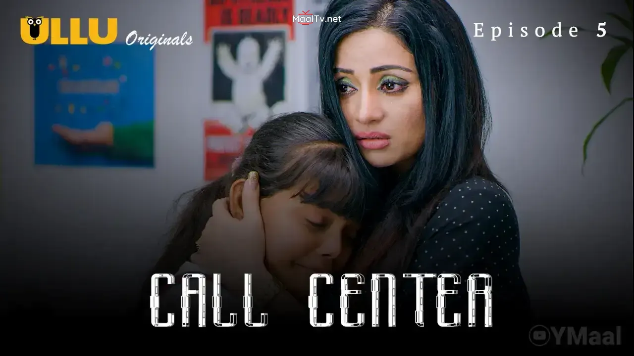 Call Center Episode 5 (ULLU Web Series) » WEBxSERIES.NET.IN