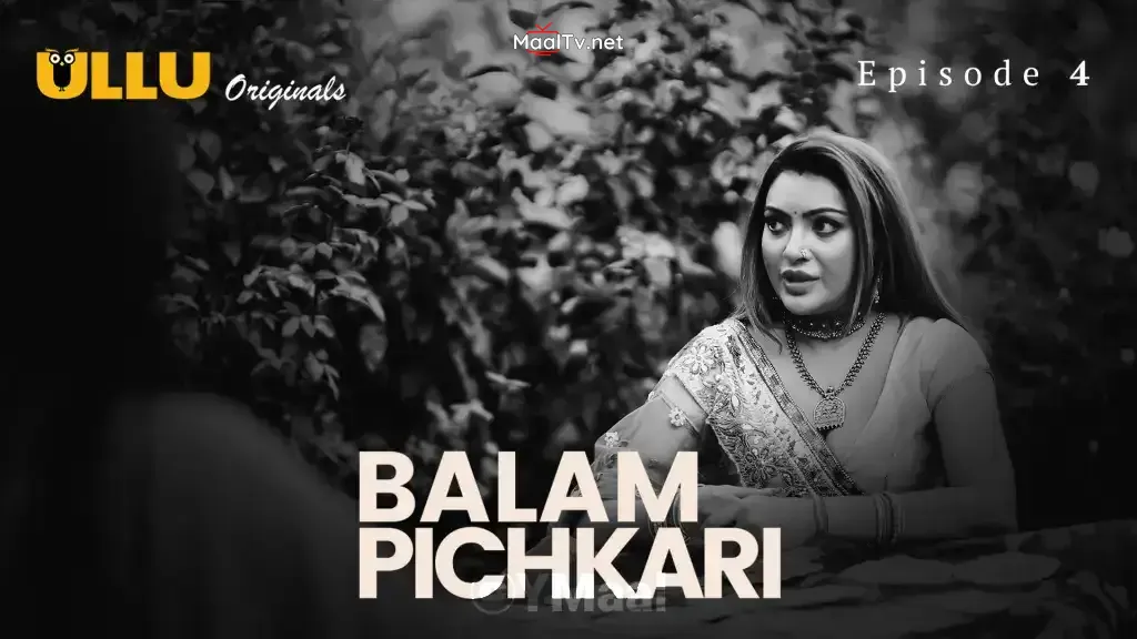 Balam Pichkari Episode 4 (ULLU Web Series) » WEBxSERIES.NET.IN