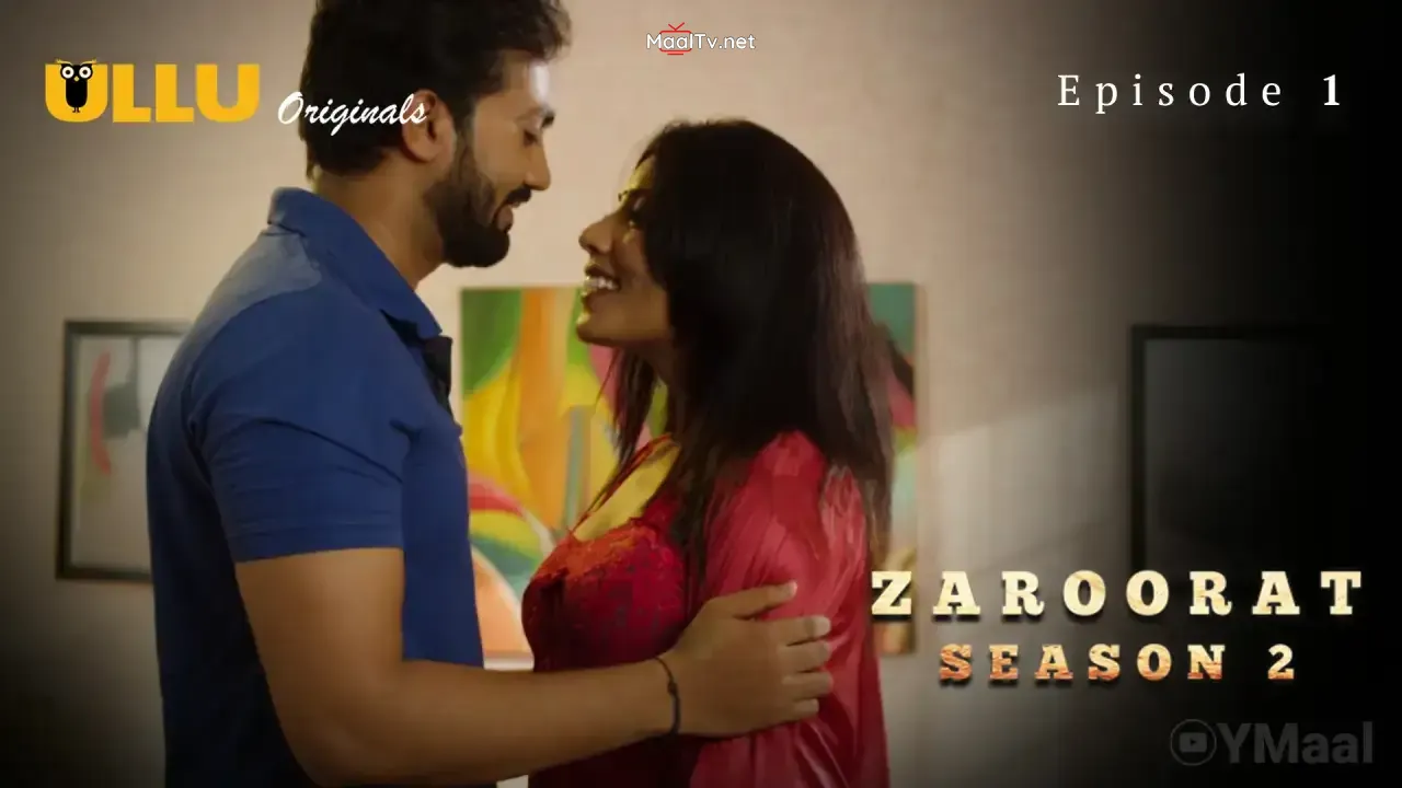 Zaroorat 2 Episode 1 (ULLU Web Series) » WEBxSERIES.NET.IN