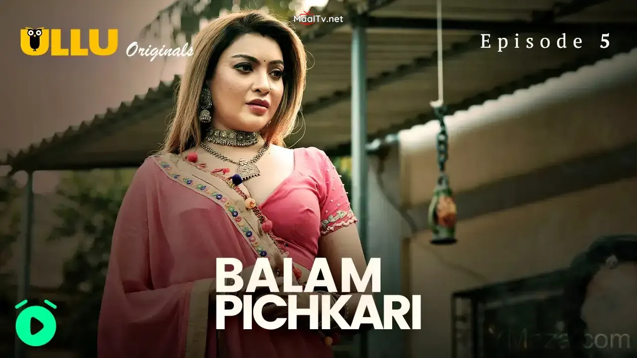 Balam Pichkari Episode 5 (ULLU Web Series) » WEBxSERIES.NET.IN