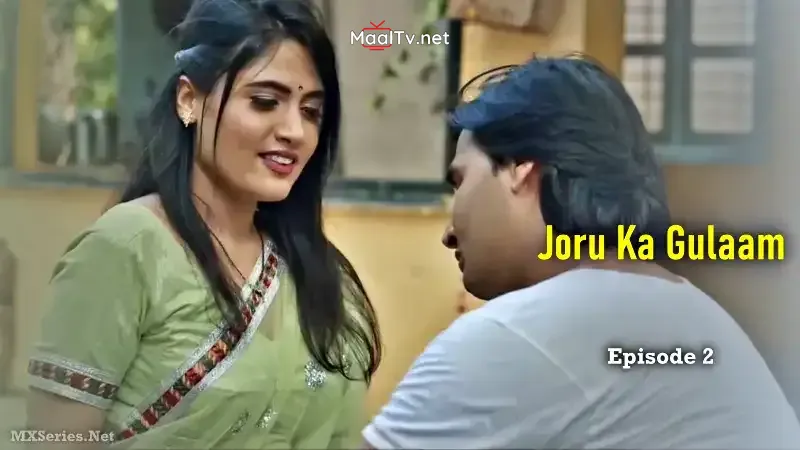 Joru Ka Gulaam Episode 2 (Digi Movieplex Web Series) » WEBxSERIES.NET.IN