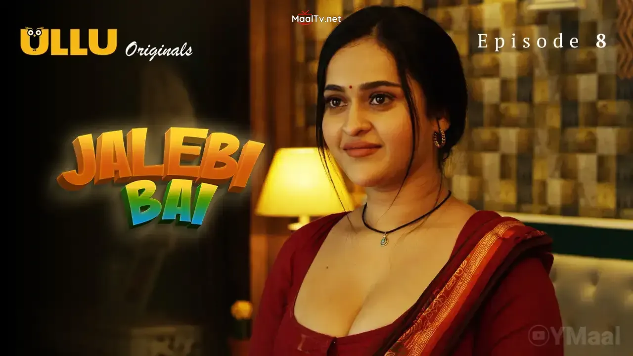 Jalebi Bai Episode 8 (ULLU Web Series) » WEBxSERIES.NET.IN