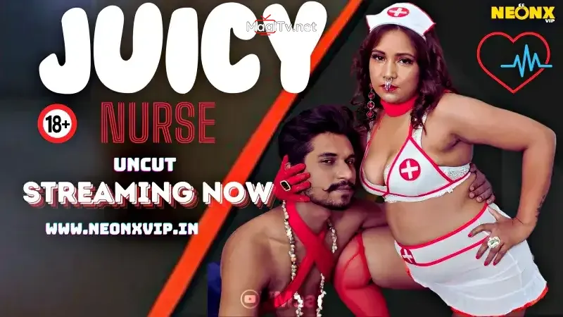 Juicy Nurse (NEONX Web Series) » WEBxSERIES.NET.IN