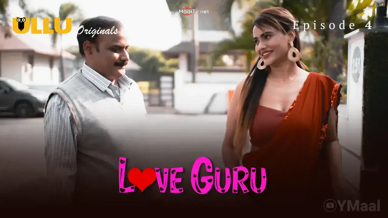 Love Guru Episode 4 (ULLU Web Series) » WEBxSERIES.NET.IN