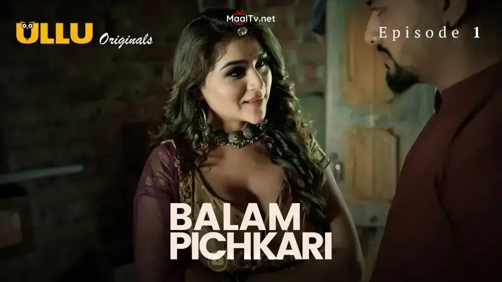 Balam Pichkari Episode 1 (ULLU Web Series) » WEBxSERIES.NET.IN