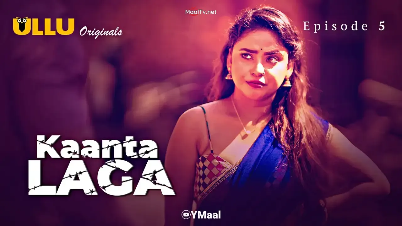 Kaanta Laga Episode 5 (ULLU Web Series) » WEBxSERIES.NET.IN