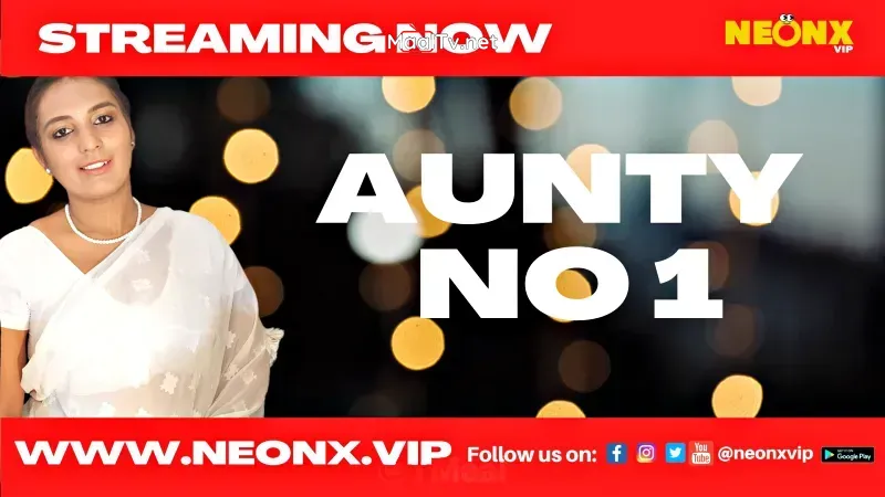 Aunty No 1 (NEONX Web Series) » WEBxSERIES.NET.IN