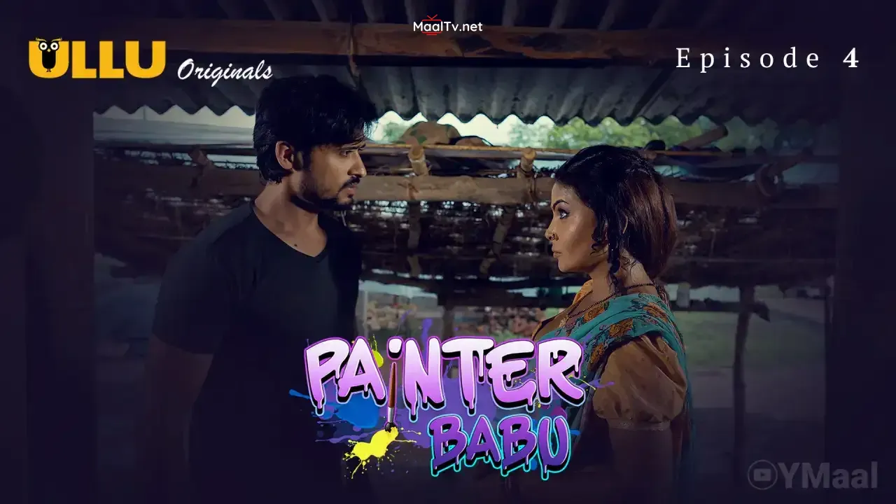 Painter Babu Episode 4 (ULLU Web Series) » WEBxSERIES.NET.IN