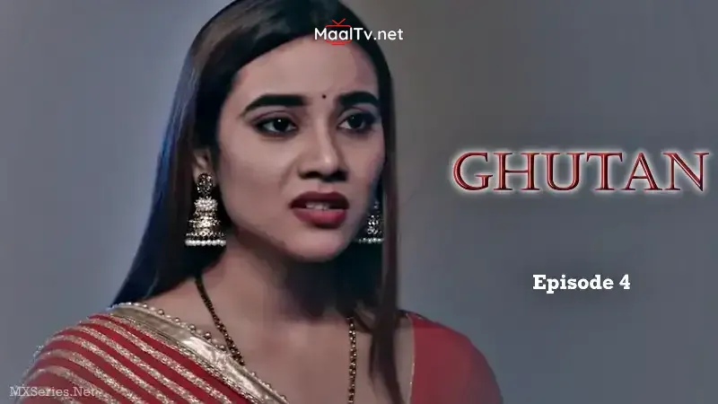 Ghutan Episode 4 (Big Movie Zoo Web Series) » WEBxSERIES.NET.IN