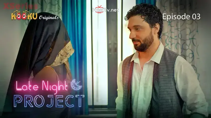 Late Night Project Episode 3 (Kooku Web Series) » WEBxSERIES.NET.IN
