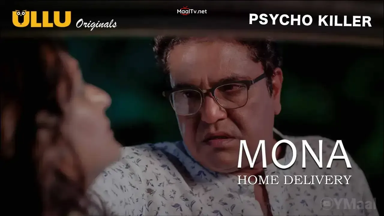 Mona Home Delivery Episode 3 (ULLU Web Series) » WEBxSERIES.NET.IN