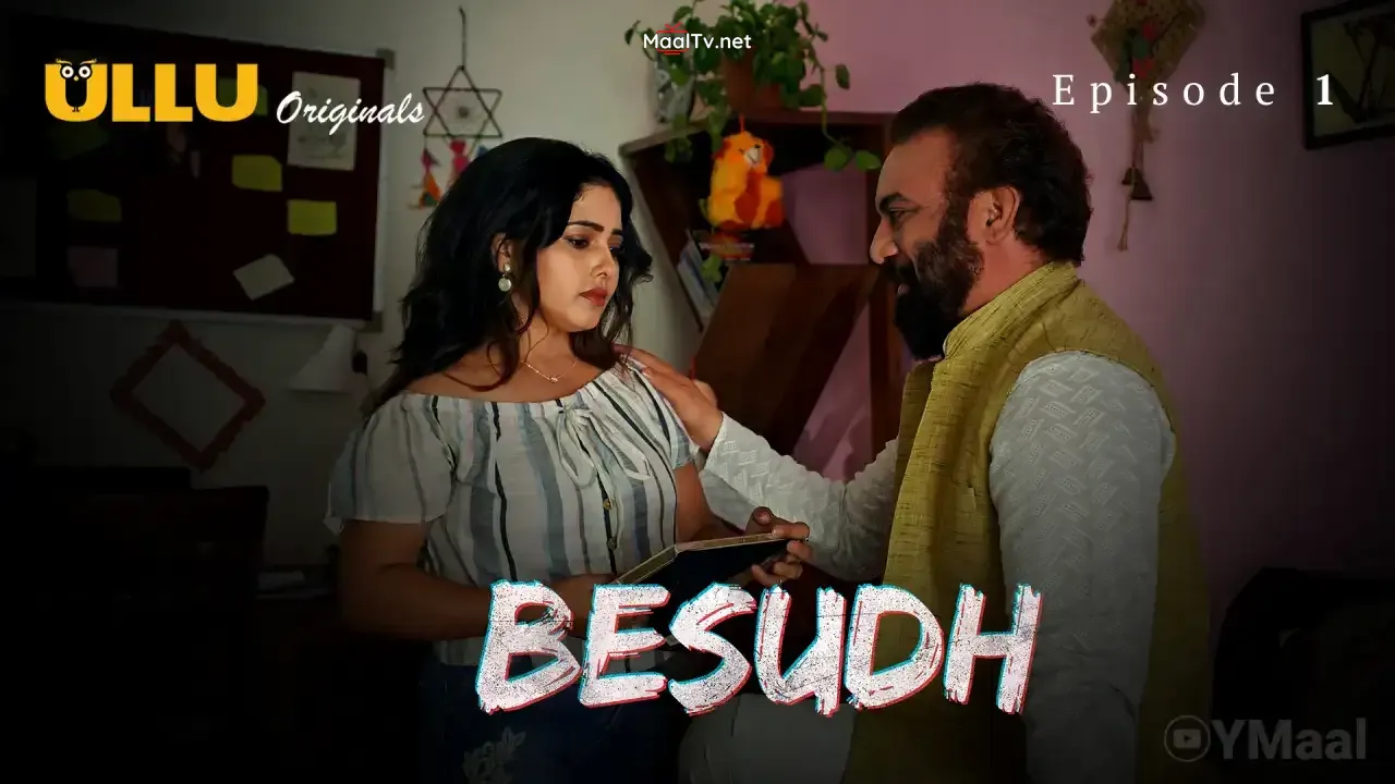 Besudh Episode 1 (ULLU Web Series) » WEBxSERIES.NET.IN