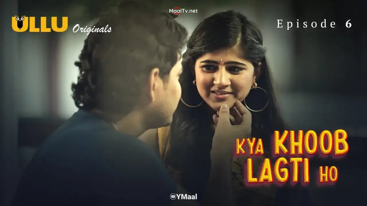 Kya Khoob Lagti Ho Episode 6 (ULLU Web Series) » WEBxSERIES.NET.IN