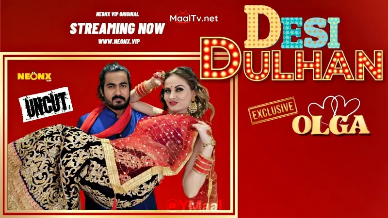 Desi Dulhan (NEONX Web Series) » WEBxSERIES.NET.IN