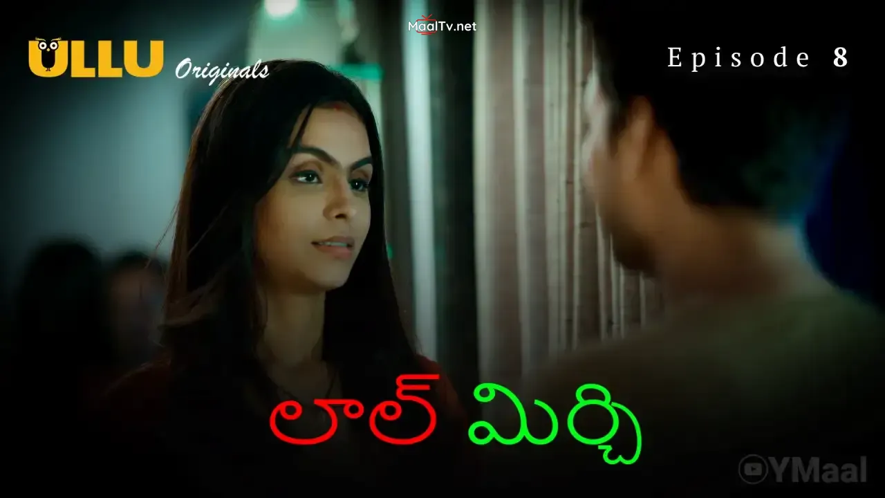 Laal Mirch Episode 8 (ULLU Web Series) » WEBxSERIES.NET.IN