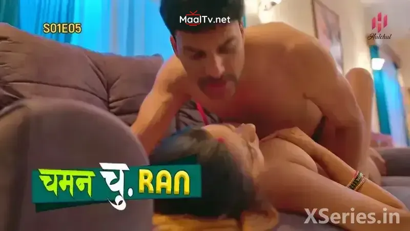 Chaman Churan Episode 5 (Hulchul Web Series) » WEBxSERIES.NET.IN