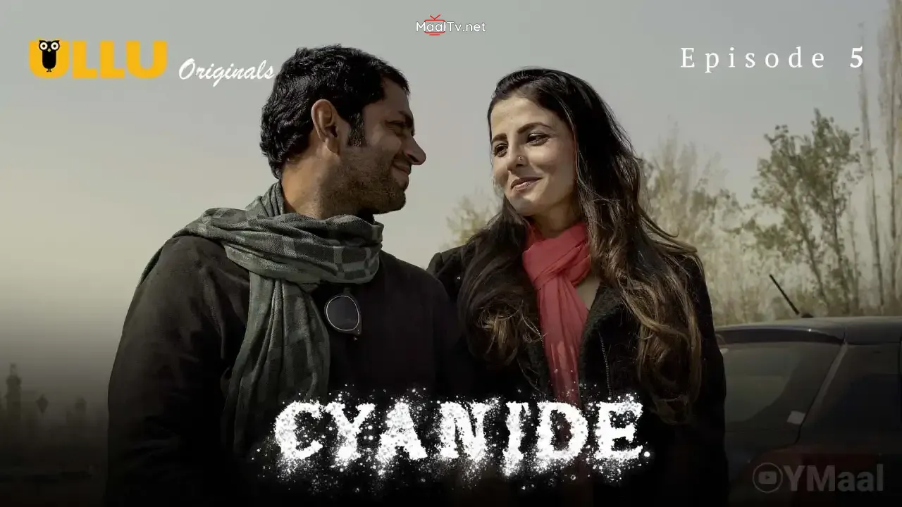 Cyanide Episode 5 (ULLU Web Series) » WEBxSERIES.NET.IN