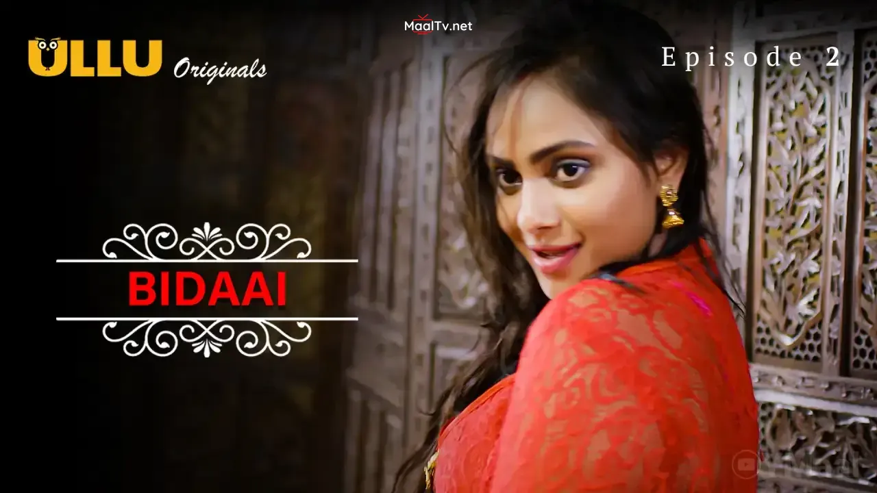 Bidaai Episode 2 (Sexy Wife) (ULLU Web Series) » WEBxSERIES.NET.IN