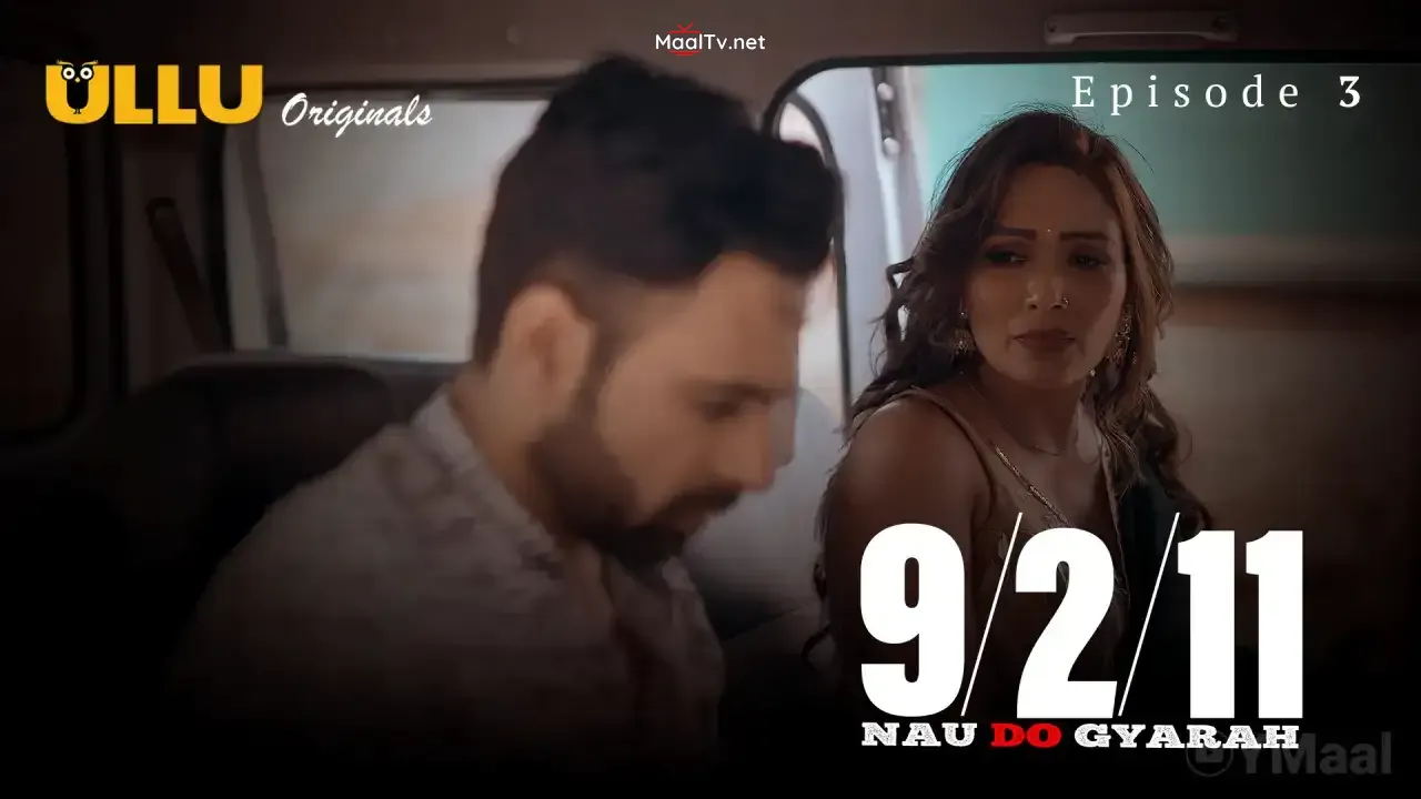 Nau Do Gyarah Episode 3 (ULLU Web Series) » WEBxSERIES.NET.IN