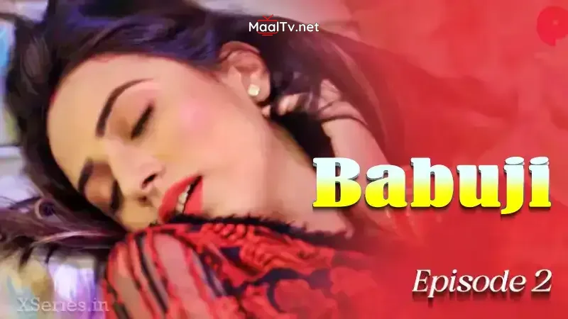 Babuji Episode 2 (Primeplay Web Series) » WEBxSERIES.NET.IN