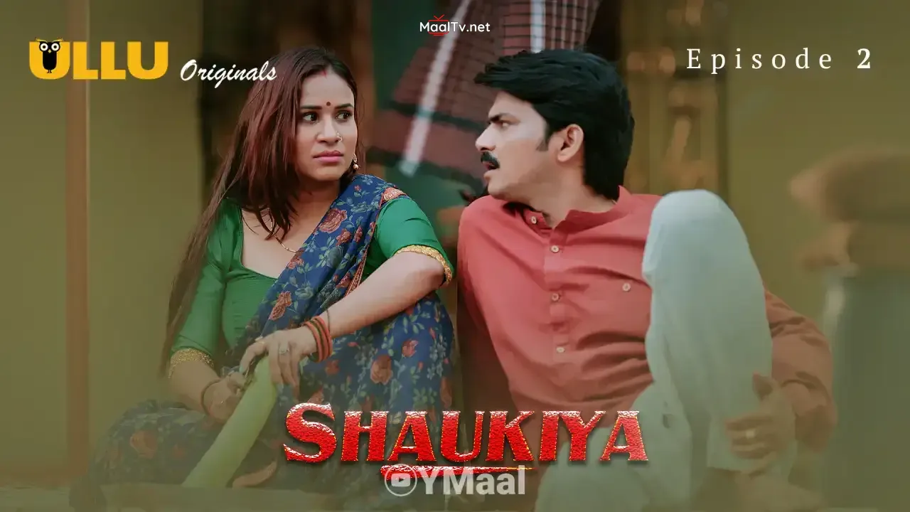Shaukiya Episode 2 (ULLU Web Series) » WEBxSERIES.NET.IN