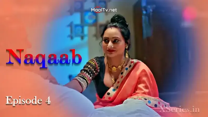 Naqaab Episode 4 (Primeplay Web Series) » WEBxSERIES.NET.IN