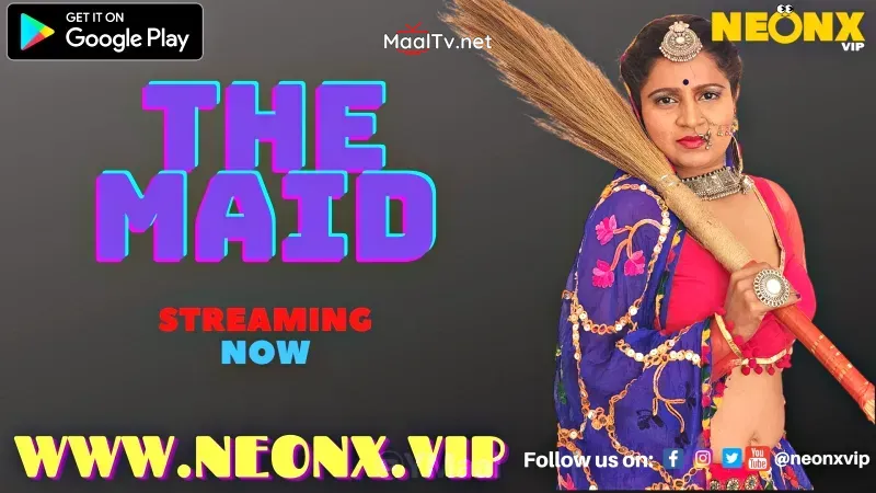 The Maid 1 (NEONX Web Series) » WEBxSERIES.NET.IN