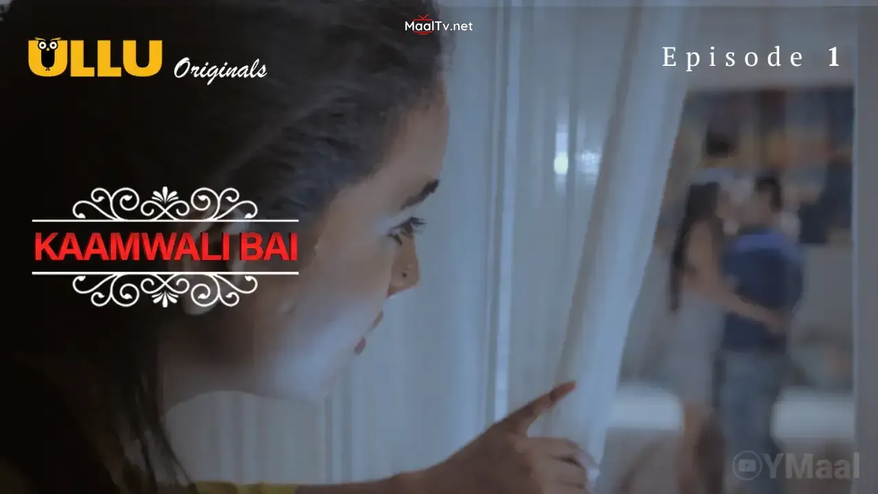 Kaamwali Bai Episode 1 (ULLU Web Series) » WEBxSERIES.NET.IN