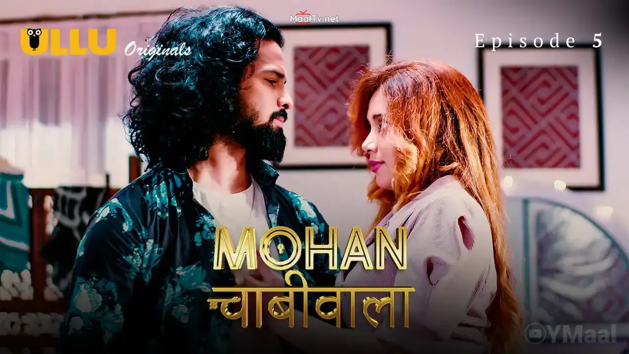 Mohan Chabhiwala Episode 5 (ULLU Web Series) » WEBxSERIES.NET.IN